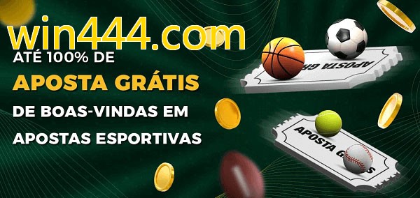 win444.combet Ate 100% de Aposta Gratis