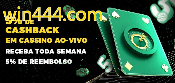 Promoções do cassino ao Vivo win444.com